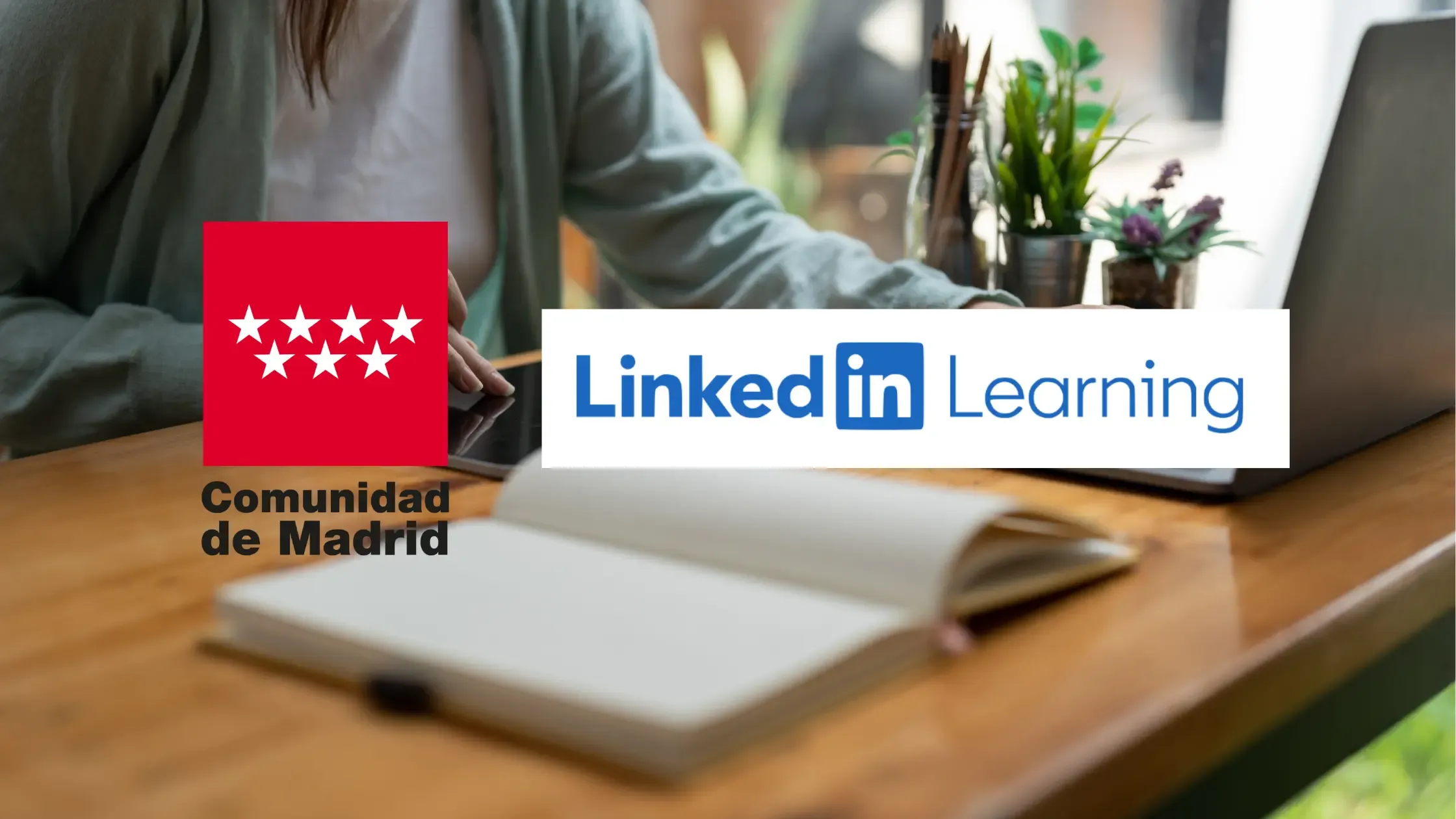 La Comunidad de Madrid ofrece acceso gratuito a LinkedIn Learning